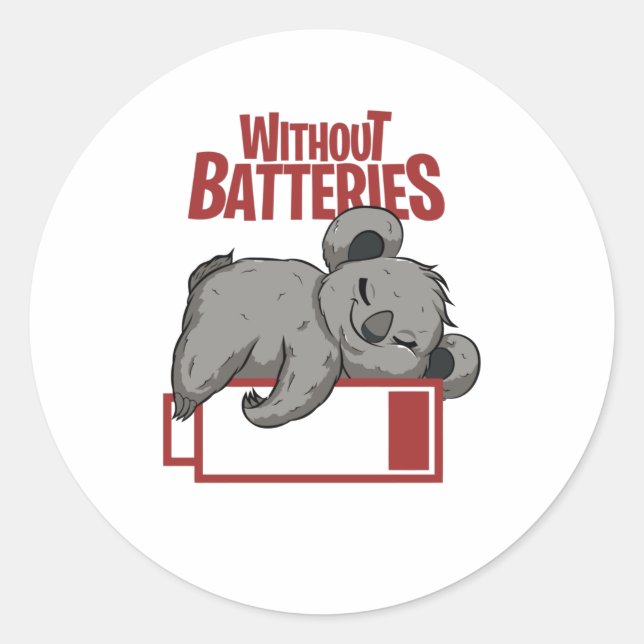 Without Batteries Classic Round Sticker (Front)