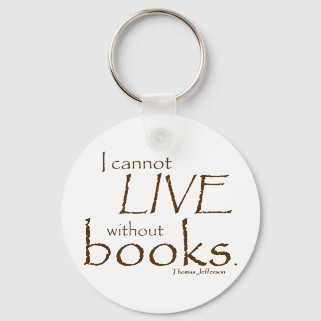 Without Books Keychain (Front)
