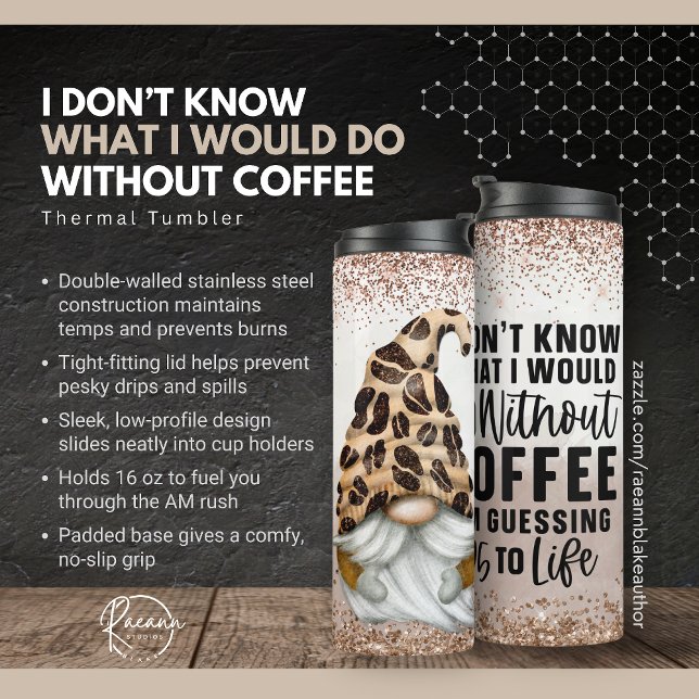 Without Coffee Gnome Funny Thermal Tumbler (Creator Uploaded)