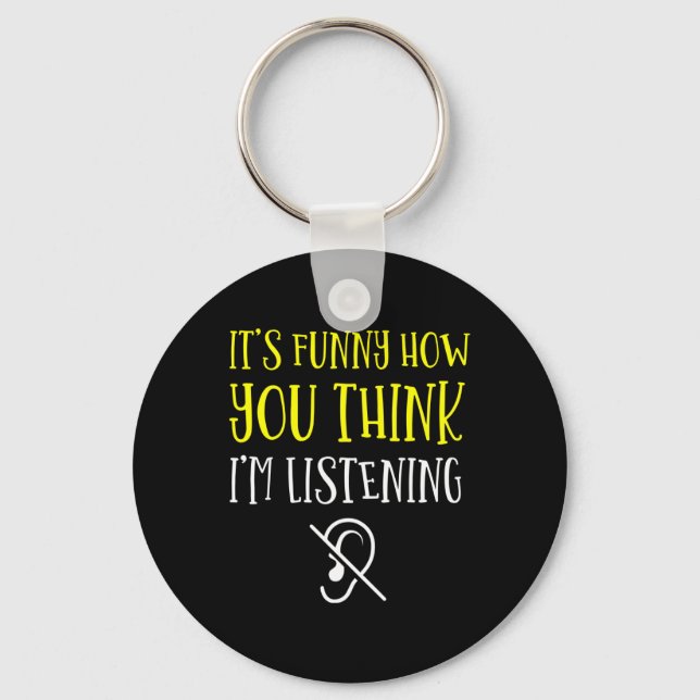 Without Hearing - Deaf - Unable To Hear - Deaf Awa Keychain (Front)
