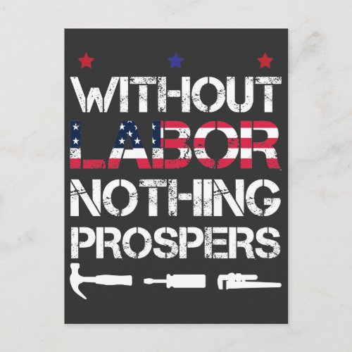 Without Labor nothing prospers Labor Day Union Postcard