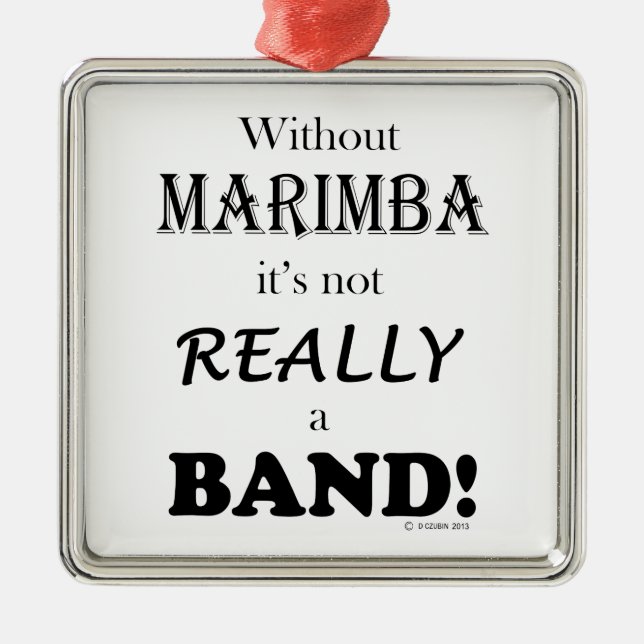 Without Marimba - Band Metal Ornament (Front)