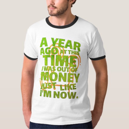 Without money T_Shirt