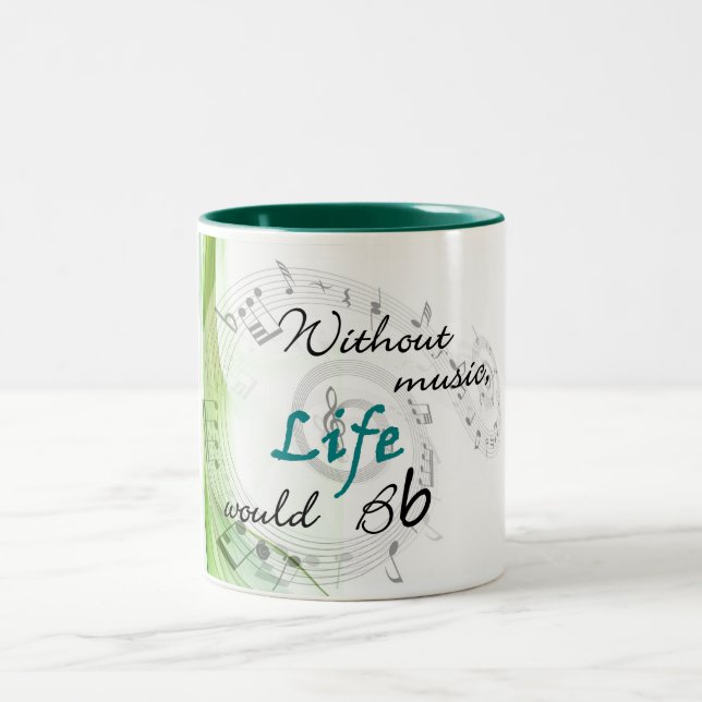 Without Music, Life Would Bb Two-Tone Coffee Mug (Center)
