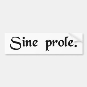 Without offspring. bumper sticker