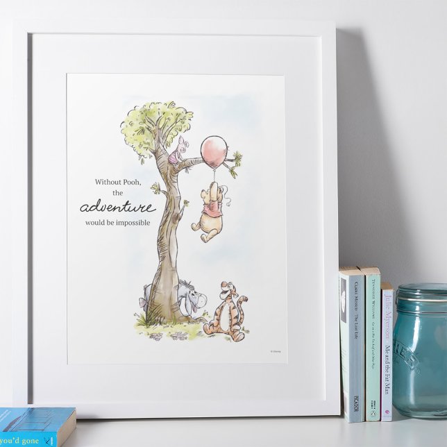Without Pooh, The Adventure Would Be Impossible Po Poster (Creator Uploaded)
