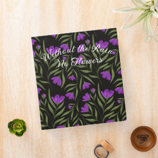 Without Rain, No Flowers Binder