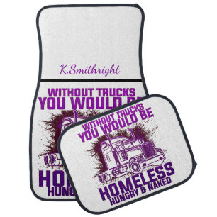 Without Trucks: Homeless, Hungry, Car Floor Mat