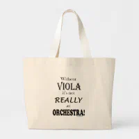 Viola Alto Clef Musician Humor Not A Violin Tote Bag