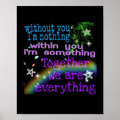 without you Im nothing Poster