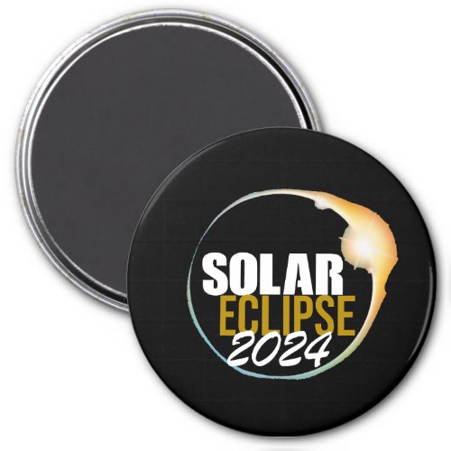 Witnessing the Total Solar Eclipse 482024 USA Magnet