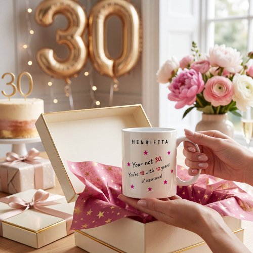 Witty 30th Birthday Experience Quote Mug