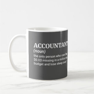 Witty Accounting Definition – Ideal Gift for CPAs Coffee Mug