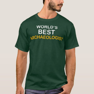 Witty Archaeology Archaeologist T-Shirt