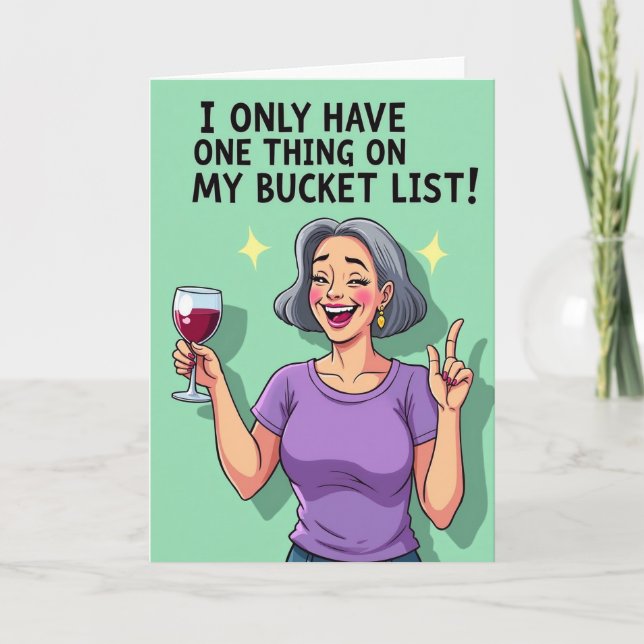 Witty Bucket List Birthday Card (Front)