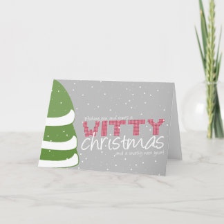 Witty Christmas and Snarky New Year Greeting Card