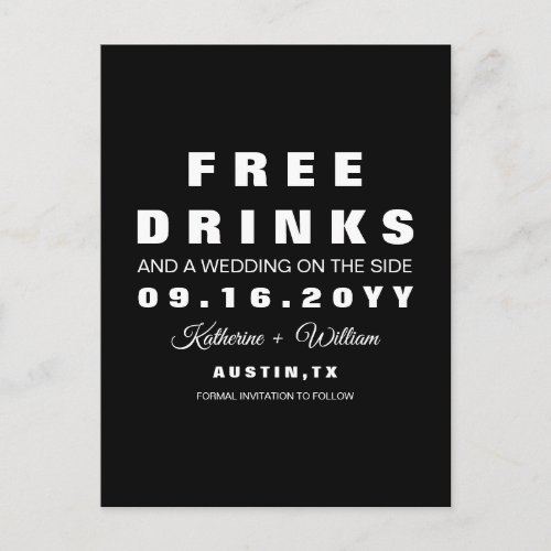 Witty Free Drinks Wedding Save the Date Announcement Postcard