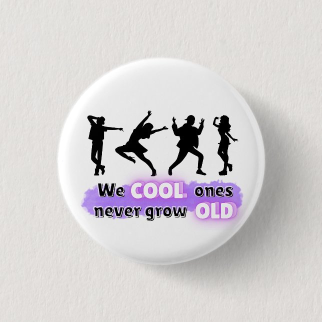 Witty Fun Slogan Button (Front)