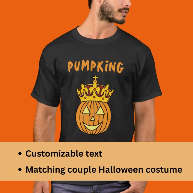 Witty King Pumpkin Pun Couple Halloween Costume T-Shirt (Creator Uploaded)