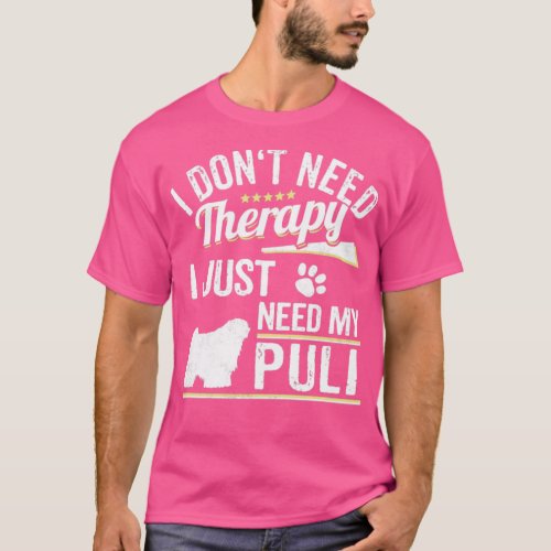 Witty Puli Cool Dog Therapy Saying  T_Shirt