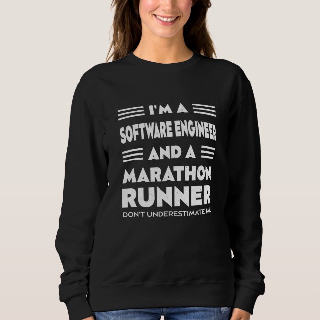 Witty Software Developer Sports Sayings Sweatshirt (Front)