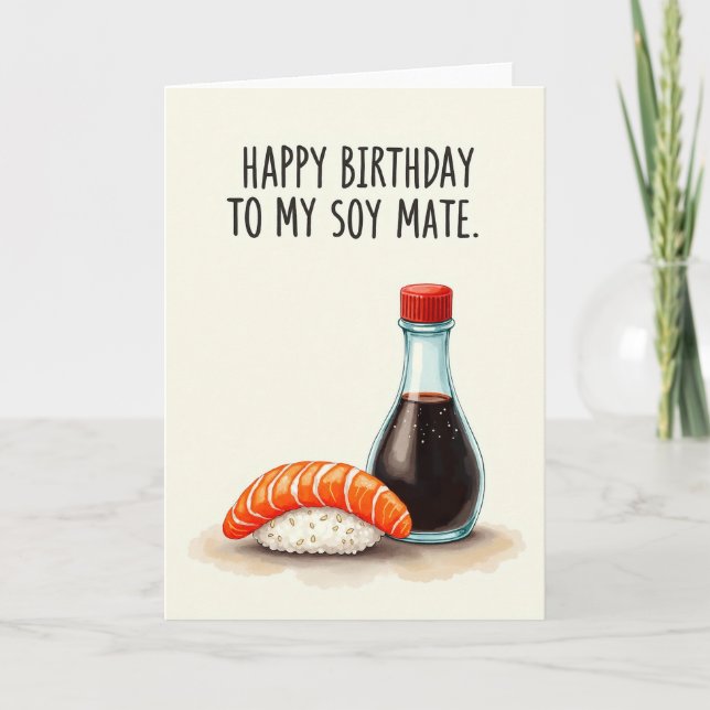 Witty Soy Mate Birthday Card (Front)
