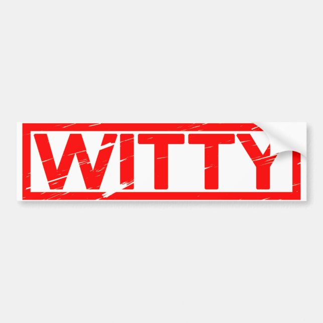 Witty Stamp Bumper Sticker (Front)