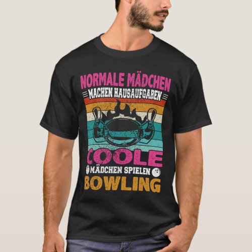 Witziger Bowling Spruch fr Mdchen die Bowlerin T_Shirt