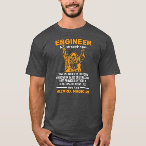 Wizard Engineer Definition Civil Mechanical T_Shirt