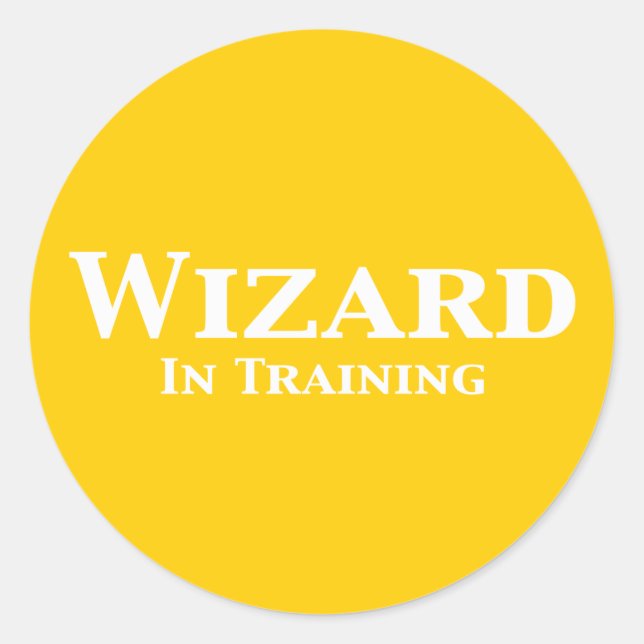 Wizard In Training Gifts Classic Round Sticker (Front)