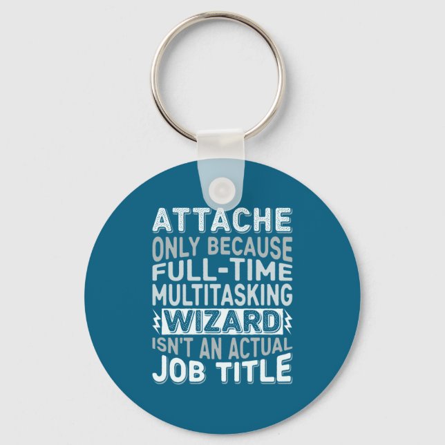 Wizard Job Title Quote - Funny Attache Long Sleeve Keychain (Front)
