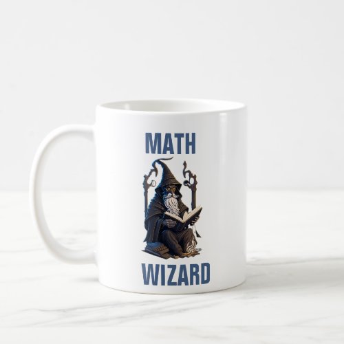 Wizard of Math funny and cool nerd wizard Coffee Mug