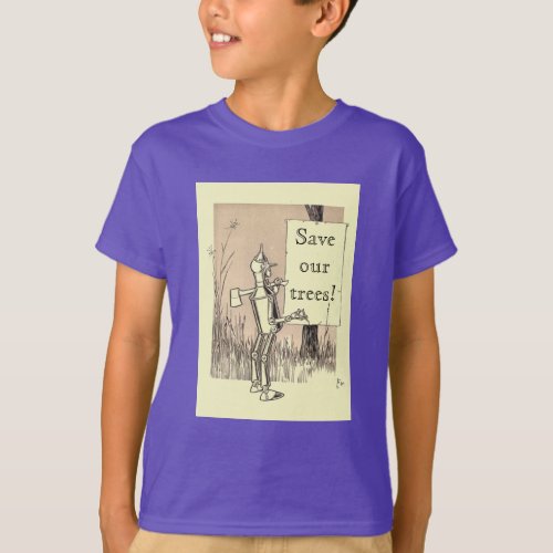 Wizard of Oz Save Our Trees Shirt