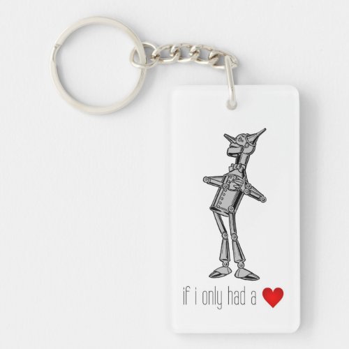 Wizard of Oz Tin Man If I Only Had a Heart Keychain