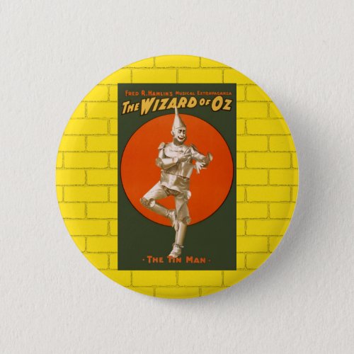 Wizard Of Oz Tin Man _ Vintage Musical Theater Button