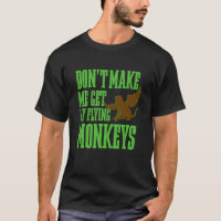 Wizard of OZ Wicked Witch Get My Flying Monkeys T