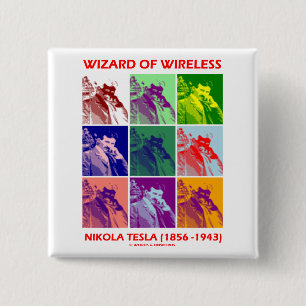 Wizard Of Wireless (Nikola Tesla Nine Pictures) Pinback Button