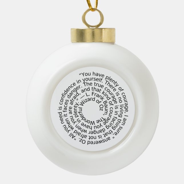 Wizard Oz courage quote ornament (Front)