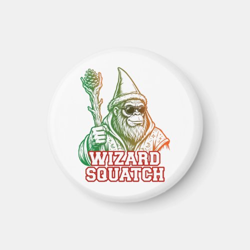 Wizard Squatch Funny Bigfoot Magnet
