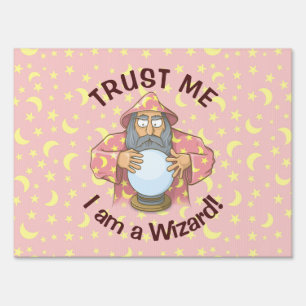 Wizard with Ball Yard Sign