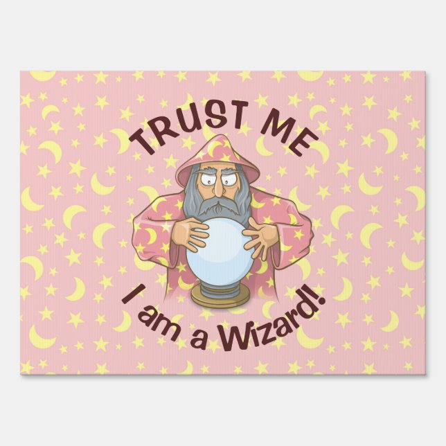 Wizard with Ball Yard Sign (Front)