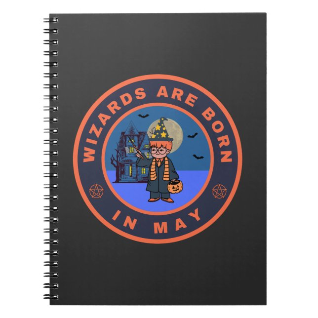 Wizards are born in May Notebook (Front)