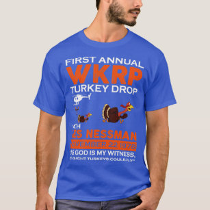 WKRP Thanksgiving Turkey Drop Thanksgiving Turkey  T-Shirt