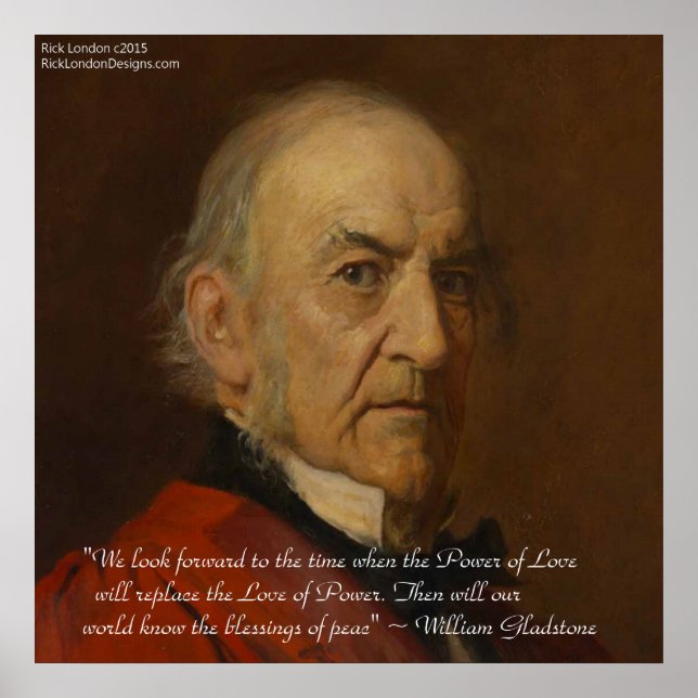 Wm Gladstone & Power Of Love Quote Poster (Front)