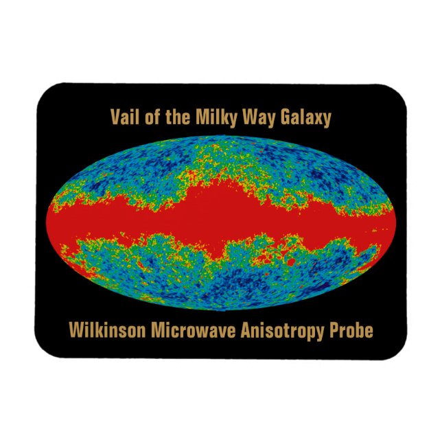 WMAP, Vail of Milky Way Galaxy Over Universe   Magnet