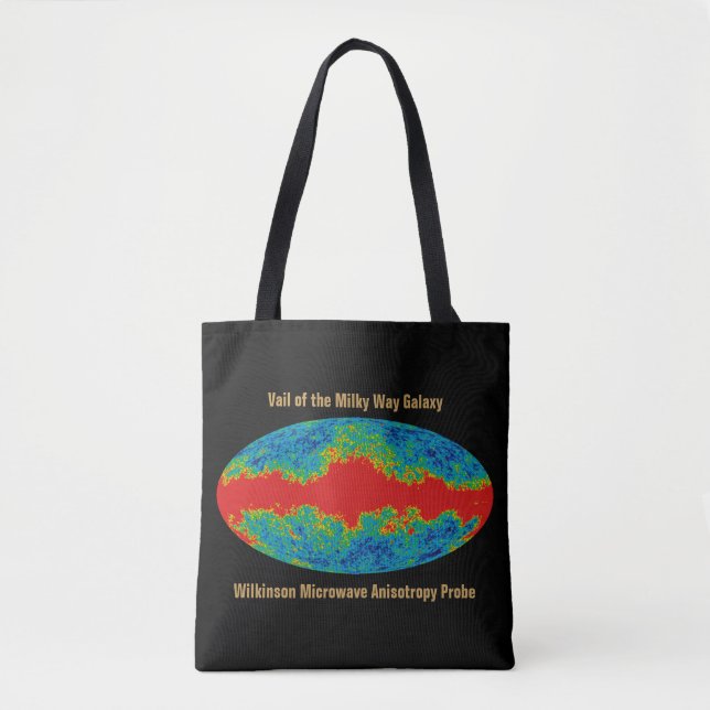 WMAP, Vail of Milky Way Galaxy Over Universe   Tote Bag (Front)