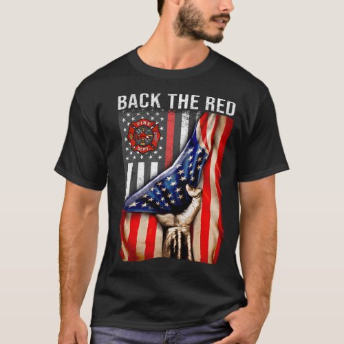 Wo Back The Red Flag Firefighter Hand Support T_Shirt