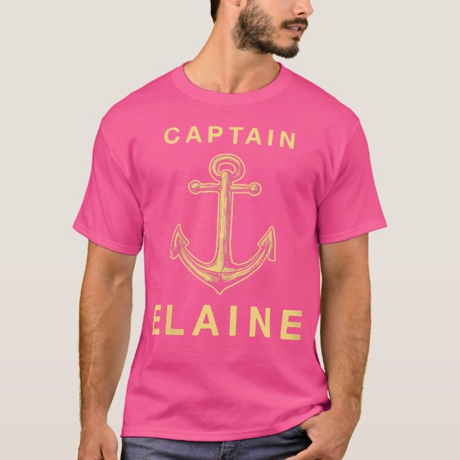 Wo Captain Elaine Funny Seaman Humor Yachtsman Fir T-Shirt (Front)
