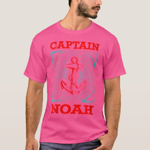 Wo Captain Noah Personalized Name Seaman Boating T T-Shirt