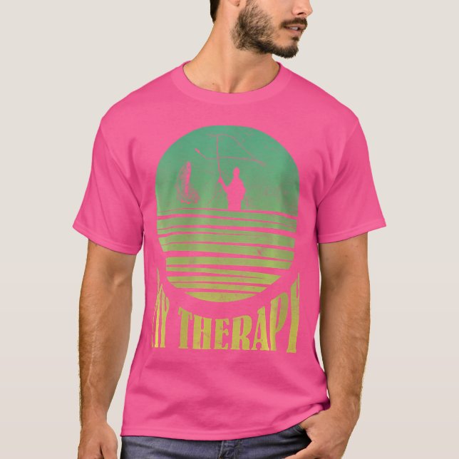 Wo Fly Fishing My Therapy Fish Hunting Angler Fish T-Shirt (Front)